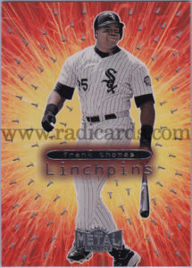 Frank Thomas 1999 Metal Universe Linchpins #6