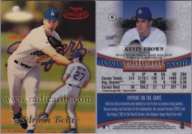 Kevin Brown 1999 Topps Gold Label #48 Class 3 Red Label Error