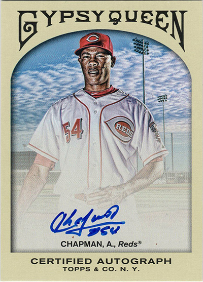 Aroldis Chapman 2011 Topps Gypsy Queen Autographs #GQA-ACH