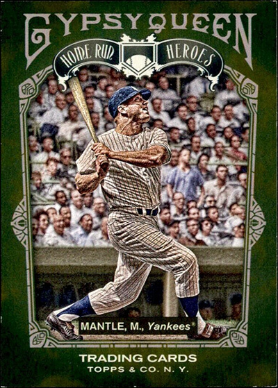 Mickey Mantle 2011 Topps Gypsy Queen Home Run Heroes #HH23
