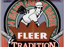 2004 Fleer Tradition Hobby Pack Break