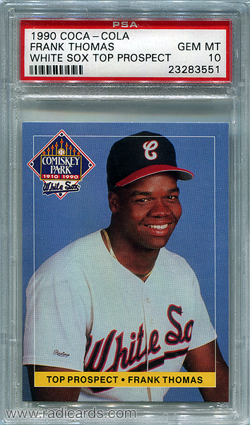Frank Thomas 1990 White Sox Coke #25