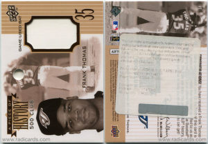 Frank Thomas 2008 Upper Deck A Piece of History 500 Club #FT Redemption