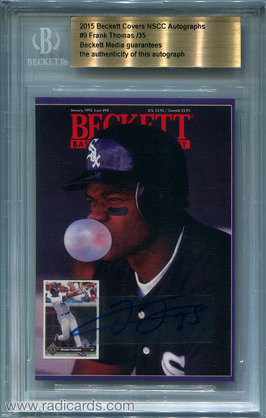 Frank Thomas 2015 Beckett Covers NSCC #9 Autograph /35