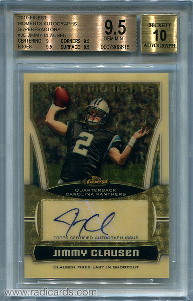 Jimmy Clausen 2010 Finest Moments Autographs #FMA-JC Superfractor /1