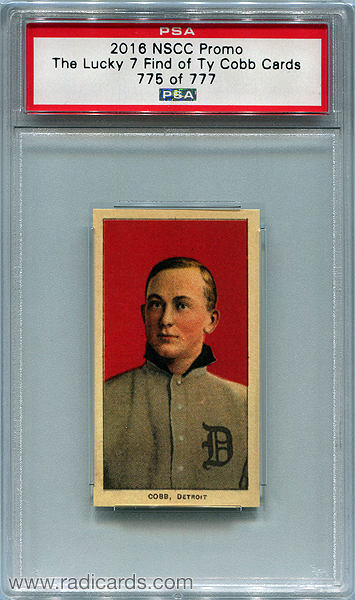 Ty Cobb 2016 NSCC Promo 1909-11 T206 Ty Cobb Back Lucky 7 Find Reprint