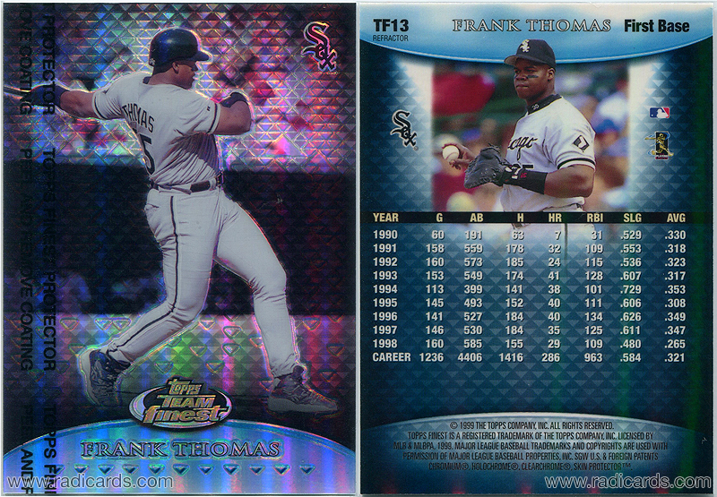 Frank Thomas 1999 Finest Team Finest #TF13 Blue Refractor No Serial Number
