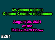 Dr. James Beckett Content Creators Roundtable | August 28, 2021 | Ep. 281
