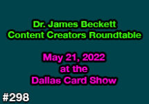 Dr. James Beckett Content Creators Roundtable | May 21, 2022 | Ep. 298