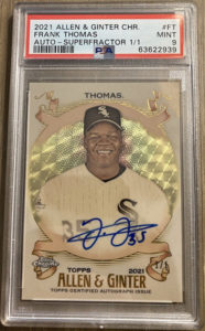 Frank Thomas 2021 Topps Allen and Ginter Chrome Autographs #AGA-FT Superfractor /1