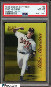 Mike Mussina 1996 Select Certified #12 Mirror Gold /30