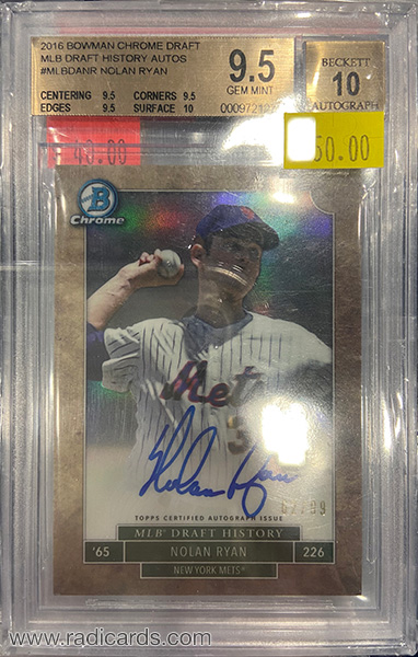 Nolan Ryan 2016 Bowman Chrome Draft MLB Draft History Autographs #MLBDA-NR /99