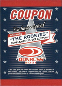 2001 Donruss The Rookies Coupon