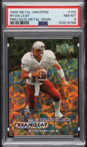 Ryan Leaf 1998 Metal Universe #193 Precious Metal Gems /50